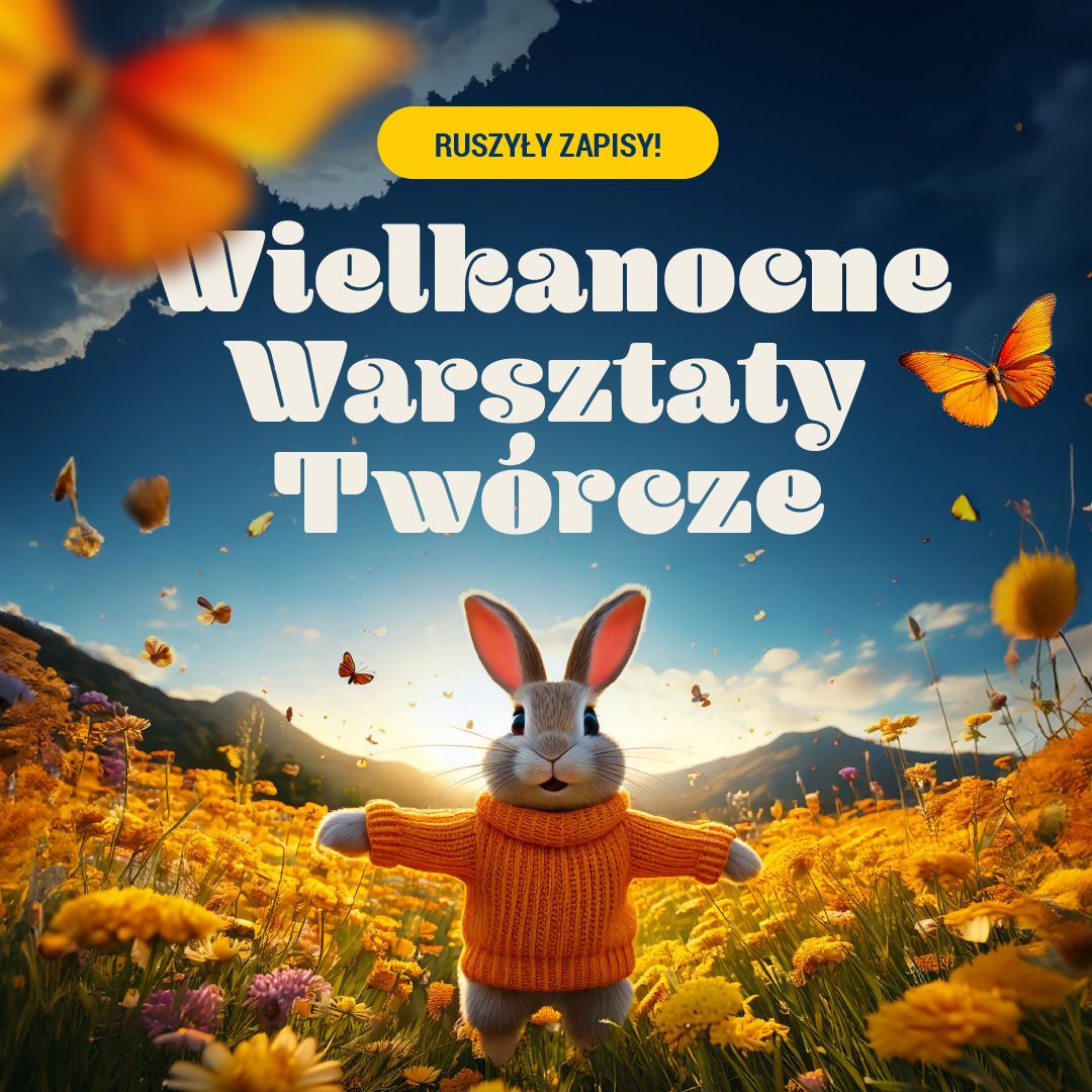 Wielkanocne Warsztaty